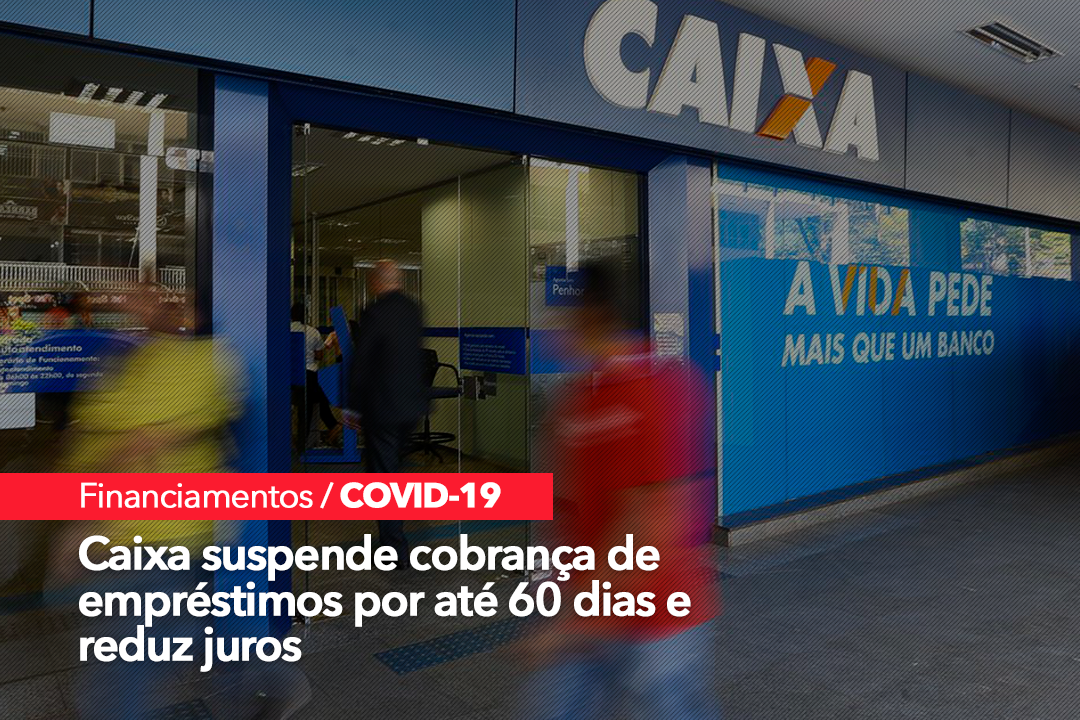 Coronavírus: veja como suspender o pagamento do financiamento imobiliário por 60 dias